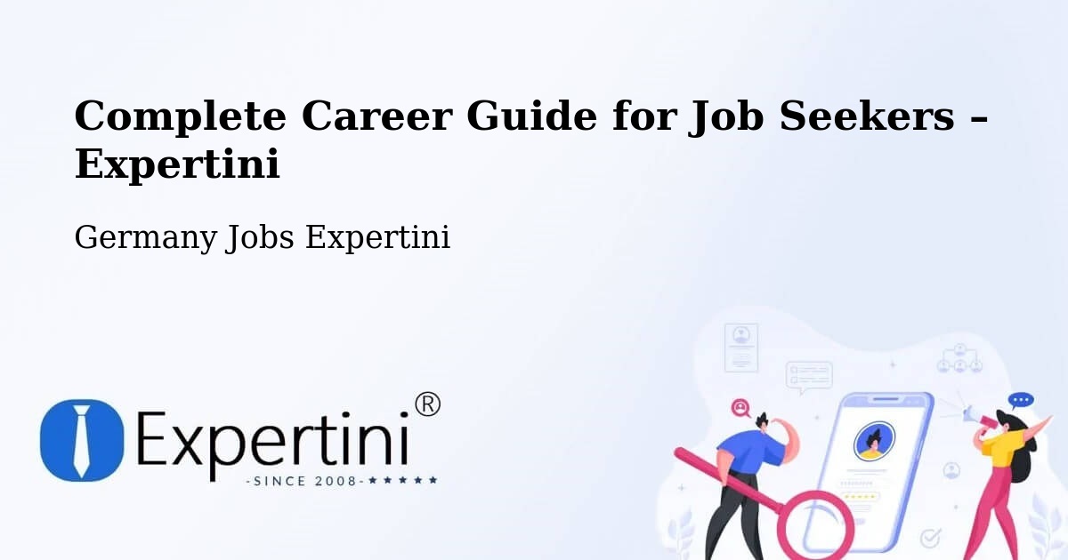 Career Guide for Job Seekers – Aschheim - Aschheim, Germany Jobs Expertini